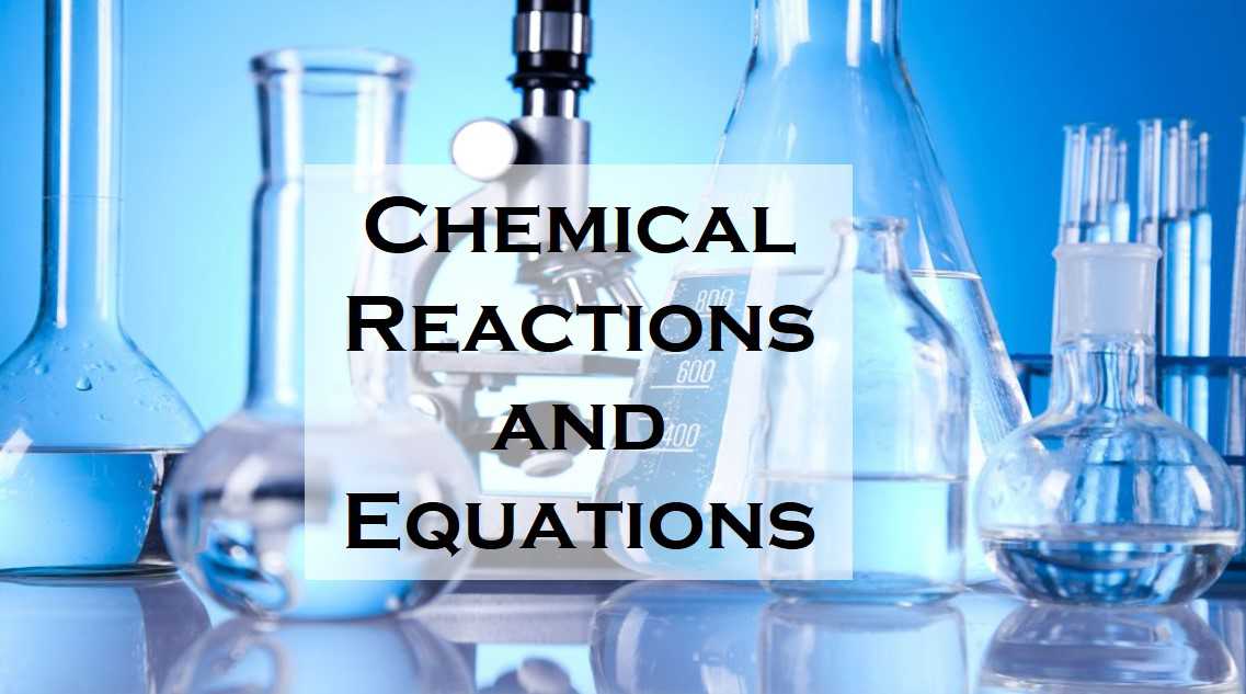 Class 10 Chemical Reactions And Equations - Fact