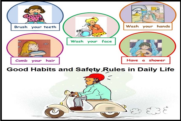 Example of Good Habits and Safety Rules in daily life for Class 1
